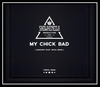 My Chick Bad Ringtone Download Free