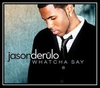 Jason Derulo - Whatcha Say Ringtone Download Free MP3