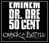 Eminem, Dr. Dre & 50 Cent - Crack A Bottle Ringtone Download Free MP3