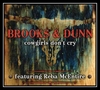 Brooks & Dunn Feat. Reba McEntire - Cowgirls Don't Cry Ringtone Download Free MP3