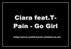 Ciara Feat. T-Pain - Go Girl Ringtone Download Free MP3