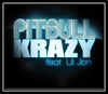 Pitbull Feat. Lil Jon - Krazy Ringtone Download Free MP3