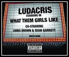 Ludacris Co-Starring Chris Brown & Sean Garrett - What Them Girls Like Ringtone Download Free MP3