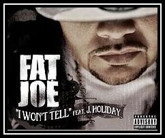 Fat Joe Feat. J. Holiday - I Won't Tell Ringtone Download Free MP3