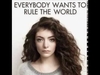 Lorde - Everybody Wants To Rule The World Ringtone Download Free MP3