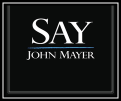 John Mayer - Say Ringtone Download Free MP3