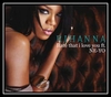 Rihanna Feat. Ne-Yo - Hate That I Love You Ringtone Download Free MP3