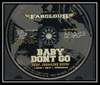 Fabolous Feat. Jermaine Dupri - Baby Don't Go Ringtone Download Free MP3