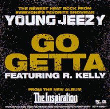 Young Jeezy Feat. R. Kelly - Go Getta Ringtone Download Free MP3