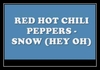 Red Hot Chili Peppers - Snow ((Hey Oh)) Ringtone Download Free MP3