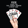 Vice Feat. Jasmine Thompson & Skizzy Mars - Steady 1234 Ringtone Download Free MP3