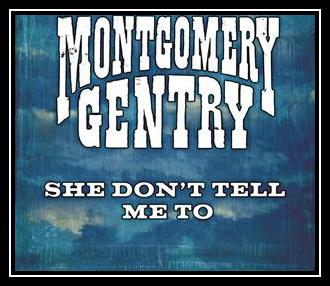 Montgomery Gentry - She Don't Tell Me To Ringtone Download Free MP3