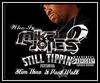 Mike Jones Feat. Slim Thug & Paul Wall - Still Tippin' Ringtone Download Free MP3