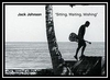 Jack Johnson - Sitting, Waiting, Wishing Ringtone Download Free MP3