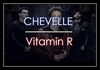 Chevelle - Vitamin R (Leading Us Along) Ringtone Download Free MP3