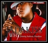 Jadakiss Feat. Anthony Hamilton - Why? Ringtone Download Free MP3