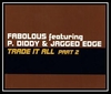 Fabolous Feat. P. Diddy & Jagged Edge - Trade It All Ringtone Download Free MP3