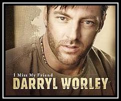 Darryl Worley - I Miss My Friend Ringtone Download Free MP3