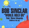 Bob Sinclar - World, Hold On Ringtone Download Free MP3