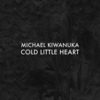 Michael Kiwanuka - Cold Little Heart Ringtone Download Free MP3