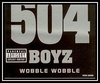 504 Boyz - Wobble Wobble Ringtone Download Free MP3