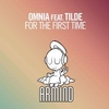 Omnia Feat. Tilde - For The First Time (Original Mix) Ringtone Download Free MP3