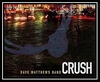 Dave Matthews Band - Crush Ringtone Download Free MP3