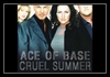 Ace Of Base - Cruel Summer Ringtone Download Free MP3