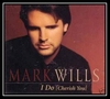 Mark Wills - I Do [Cherish You] Ringtone Download Free MP3