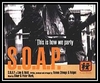 S.O.A.P. - This Is How We Party Ringtone Download Free MP3