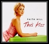 Faith Hill - This Kiss Ringtone Download Free MP3