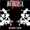 Metallica - Mama Said Ringtone Download Free MP3