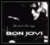 Bon Jovi - This Ain't A Love Song Ringtone Download Free MP3