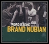 Brand Nubian - Word Is Bond Ringtone Download Free MP3