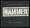 MC Hammer - It's All Good Ringtone Download Free MP3