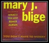 Mary J. Blige - You Don't Have To Worry Ringtone Download Free MP3