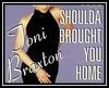 Toni Braxton - Love Shoulda Brought You Home (From 'Boomerang') Ringtone Download Free MP3