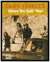 Damn Yankees - Where You Goin' Now Ringtone Download Free MP3