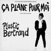 Plastic Bertrand - Ca Plane Pour Moi Ringtone Download Free MP3