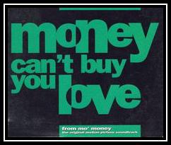 Money Can't Buy You Love (From 'Mo' Money') Ringtone Download Free