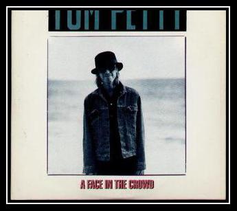 Tom Petty - A Face In The Crowd Ringtone Download Free MP3