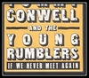 Tommy Conwell And The Young Rumblers - If We Never Meet Again Ringtone Download Free MP3