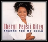 Cheryl Pepsii Riley - Thanks For My Child Ringtone Download Free MP3