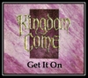 Kingdom Come - Get It On Ringtone Download Free MP3