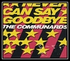 The Communards - Never Can Say Goodbye Ringtone Download Free MP3