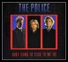 The Police - Don't Stand So Close To Me '86 Ringtone Download Free MP3