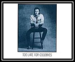 Too Late For Goodbyes Ringtone Download Free