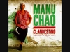 Manu Chao - Bongo Bong Ringtone Download Free MP3