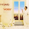 F.R. David - Words Ringtone Download Free MP3