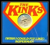 The Kinks - (Wish I Could Fly Like) Superman Ringtone Download Free MP3